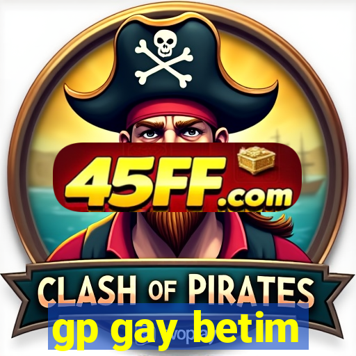 gp gay betim